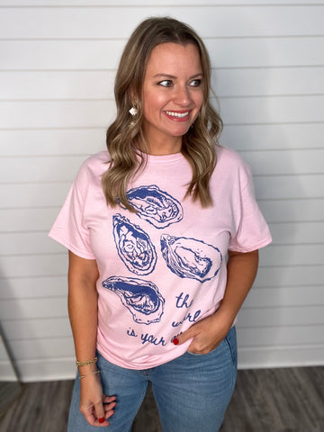 The World Is Your Oyster Tee