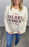 “Merry Vibes Only” Long sleeve tee